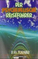 bokomslag Der psychedelische Reiseführer