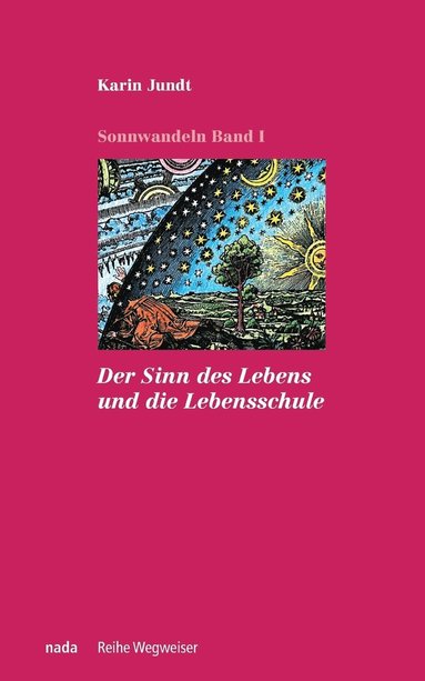 bokomslag Der Sinn des Lebens und die Lebensschule