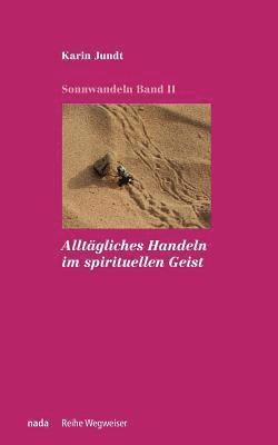 bokomslag Alltägliches Handeln im spirituellen Geist
