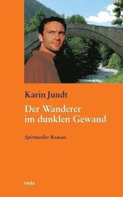 Der Wanderer im dunklen Gewand 1