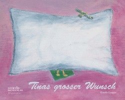 Tinas grosser Wunsch 1