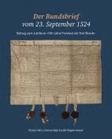 bokomslag Der Bundsbrief vom 23. September 1524