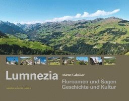 bokomslag Lumnezia - Flurnamen und Sagen, Geschichte und Kultur