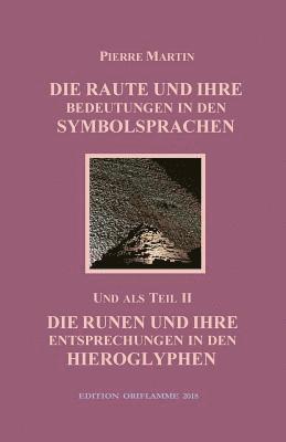 Pierre Martin, M P Steiner - Raute und ihre Bedeutung in den Symbolsprachen, Häftad