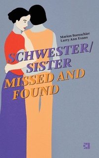 bokomslag Schwester/Sister Missed and Found