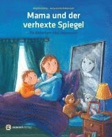 bokomslag Mama und der verhexte Spiegel