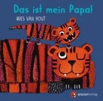 Mies Van Hout - Das ist mein Papa!, Kartonnage