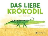 bokomslag Das liebe Krokodil