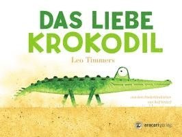 Leo Timmers - Das liebe Krokodil, Kartonnage
