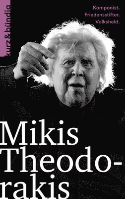 Wassilios Aswestopoulos - Mikis Theodorakis, Häftad
