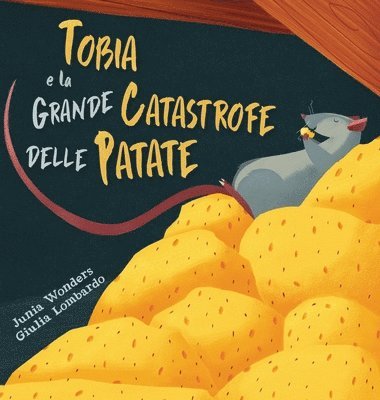 bokomslag Tobia e la grande catastrofe delle patate