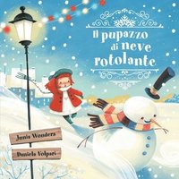 bokomslag Il pupazzo di neve rotolante