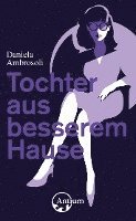 Tochter aus besserem Hause
