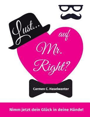 bokomslag Lust... auf Mr. Right?