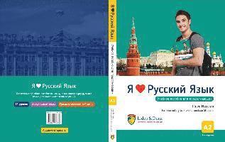 Ja ljublju russkij. I love Russian. For Elementary to Pre-Intermediate Students. A2 1
