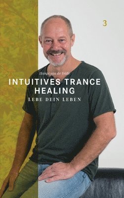bokomslag Intuitives Trance Healing