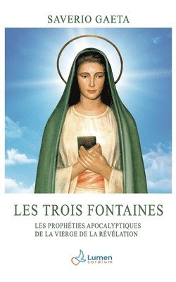 Saverio Gaeta - Les Trois Fontaines, Häftad