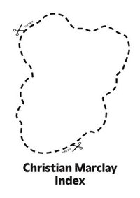 bokomslag Christian Marclay: Index