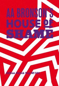 bokomslag AA Bronsons House of Shame