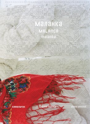 bokomslag Yelena Yemchuk: Malanka