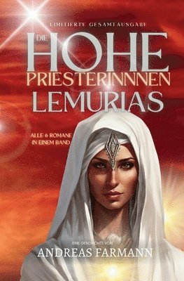 Die Hohepriesterinnen Lemurias 1