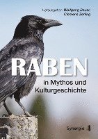 Raben in Mythos und Kulturgeschichte 1