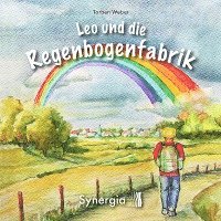 bokomslag Leo & die Regenbogenfabrik