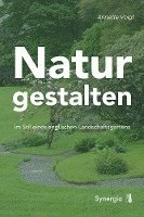 bokomslag Natur gestalten