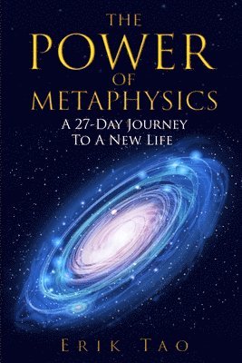 bokomslag The Power Of Metaphysics