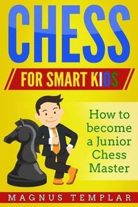 bokomslag Chess for Smart Kids