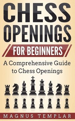 bokomslag Chess Openings for Beginners