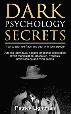 Dark Psychology Secrets 1