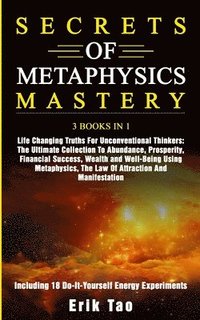 bokomslag Secrets of Metaphysics Mastery