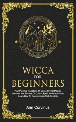 Wicca For Beginners 1