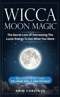 bokomslag Wicca Moon Magic