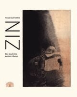 Hassan Zahreddine - Zin, Inbunden