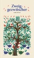 Jambu Singad, Gita Wolf, V. Geetha - Zweiggezwitscher, Inbunden