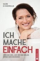 Ich mache einfach