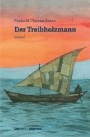 bokomslag Der Treibholzmann