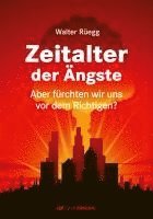 bokomslag Zeitalter der Ängste