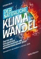 Stefan Uhlig - Der natürliche Klimawandel, Inbunden