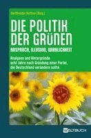 Karltheodor Huttner - Die Politik der Grünen, Häftad