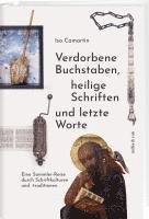 bokomslag Verdorbene Buchstaben, heilige Schriften und letzte Worte