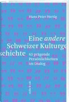 bokomslag Eine andere Schweizer Kulturgeschichte