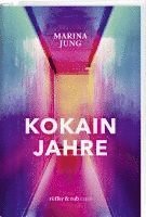 bokomslag Kokainjahre