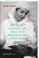bokomslag Mit zwölf wusste ich, dass sich Afghanistan verändern muss