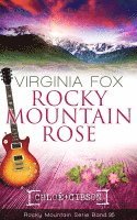 Rocky Mountain Rose 1