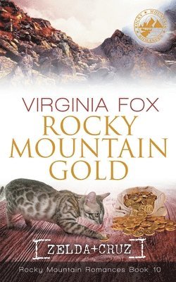 bokomslag Rocky Mountain Gold (Rocky Mountain Romances, Book 10)