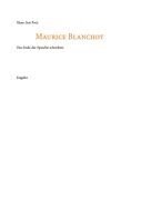Hans-Jost Frey - Maurice Blanchot, Häftad