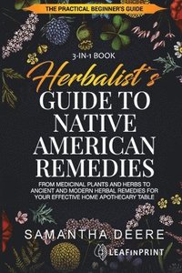 bokomslag Herbalist's Guide to Native American Remedies